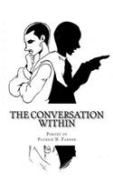 The Conversation Within: (English)