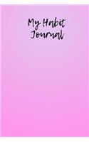 My Habit Journal