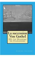 La succession Von Gothel