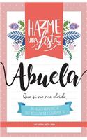 Hazme una lista abuela: Las listas de tu vida(2 Hazme Una Lista)