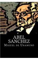 Abel Sanchez (Spanish Edition)