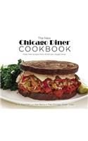 New Chicago Diner Cookbook