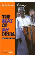 The Beat of My Drum: An Autobiography(English)