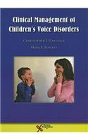 Clinical Management of Children's Voice Disorders