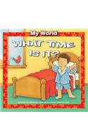 What Time Is It?