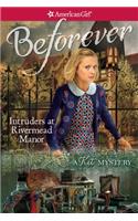 Intruders at Rivermead Manor: A Kit Mystery