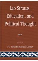 Leo Strauss, Education, and Political Thought