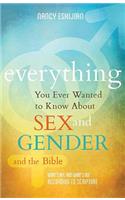 Everything You Ever Wanted To Know About Sex And Gender And