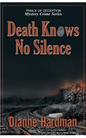 Death Knows No Silence