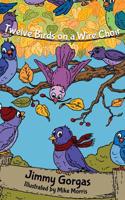 Twelve Birds on a Wire Choir