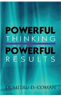 Powerful Thinking, Powerful Results