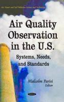 Air Quality Observation in the U.S.: Systems, Needs, and Standards