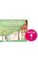Goldilocks: A Favorite Story in Rhythm and Rhyme