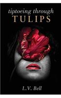 Tiptoeing Through Tulips