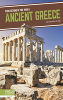 Ancient Greece: (Civilizations of the World)