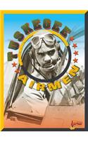 Tuskegee Airmen: (All-American Fighting Forces)