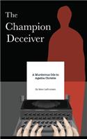 Champion Deceiver