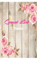 Guest List Notebook: Wood & Flower WaterColor Roses Cover 121 Blank Lined Pages for your Guest List, Wedding Bridal. This beautiful Guest Book is perfect for your guest 