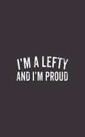 I'm A Lefty And I'm Proud Calendar 2020