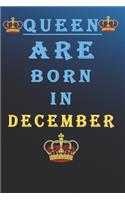 Queen Are Born in December