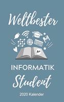 Weltbester Informatik Student 2020 Kalender: A5 Geschenkbuch ERFOLGSJOURNAL 2020 für Informatik Studenten - Programmierer - Geschenkidee Abitur Schulabschluss - Vorlesungsbeginn - Studium - Ers