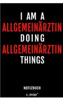 Notizbuch für Allgemeinärzte / Allgemeinarzt: Originelle Geschenk-Idee [120 Seiten liniertes blanko Papier]