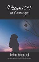 Promises in Courage