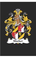 Klocker: Klocker Coat of Arms and Family Crest Notebook Journal (6 x 9 - 100 pages)