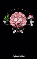 Psychedelic Notebook: Psychedelic Brain Magic Mushrooms Weed Stoner Notebook