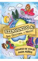 Bienvenido A San Cristóbal y Nieves Diario De Viaje Para Niños