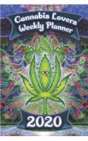 Cannabis Lovers Weekly Planner 2020: Including mini indoor organic grow guide