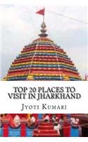 Top 20 Places to Visit in Jharkhand