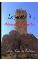 Le Jabato 3...: R