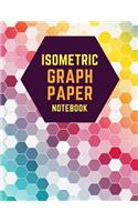 Isometric Graph Paper Notebook