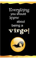 Everything You Should Know About Being a Virgo: Blank Zodiac Journal