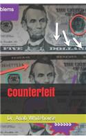 Counterfeit