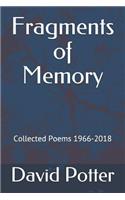 Fragments of Memory: Collected Poems 1966-2018