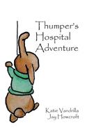 Thumper's Hospital Adventure