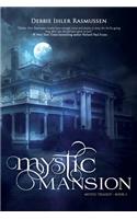 Mystic Mansion