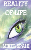 Reality of Life