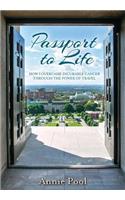 Passport To Life