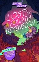 Maths Quest: Lost in the Fourth Dimension