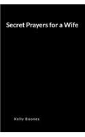 Secret Prayers for a Wife