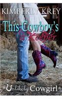 This Cowboy's a Keeper