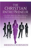 The Christian Entrepreneur