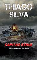 Capitão Struk: Missão Águia de Haia