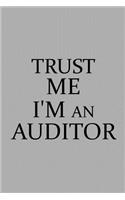 Trust Me I'm an Auditor
