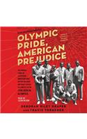 Olympic Pride, American Prejudice