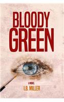 Bloody Green