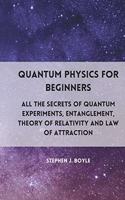 Quantum Physics for Beginners